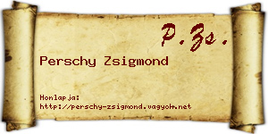 Perschy Zsigmond névjegykártya